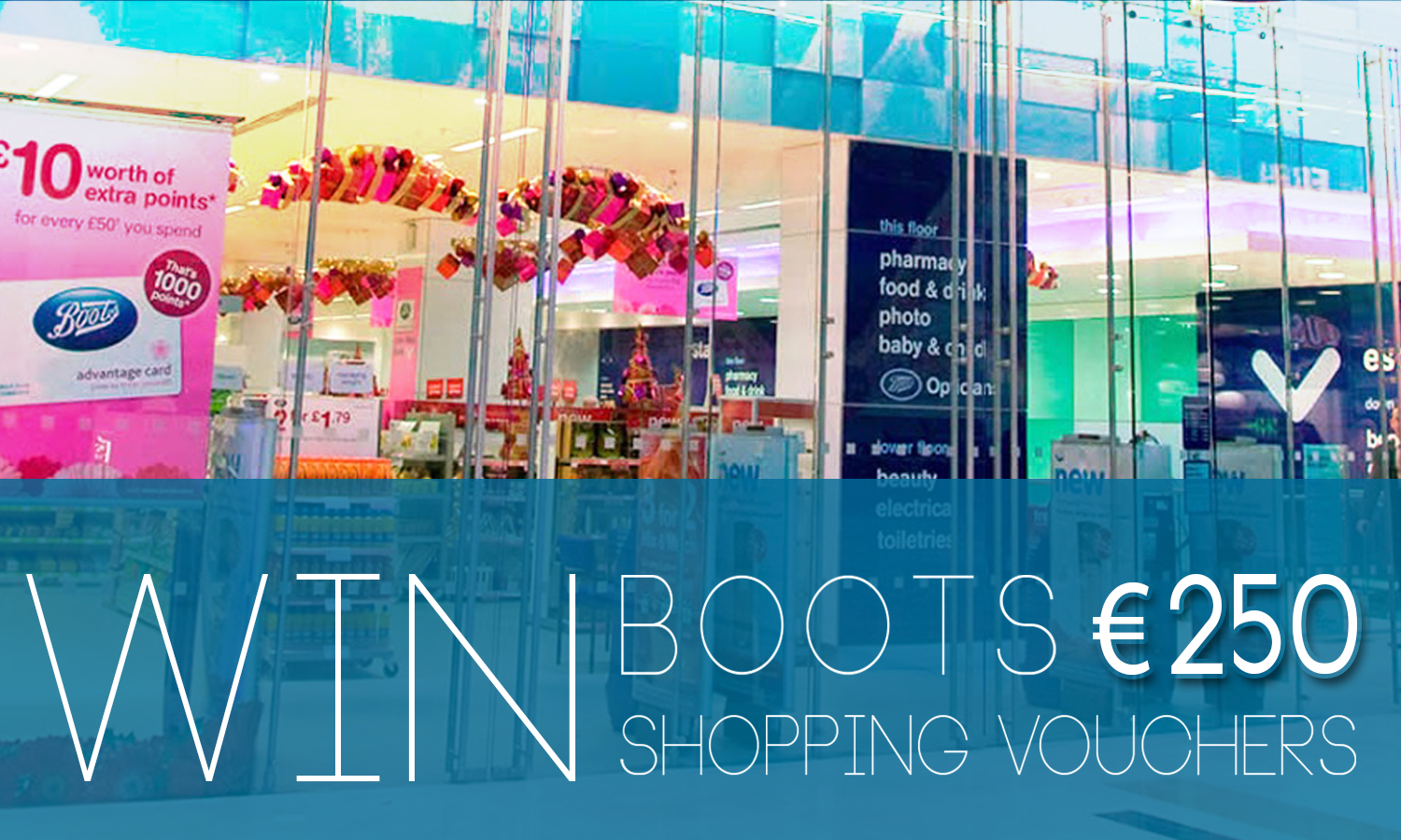 Win €250 Boots Shopping Trip!