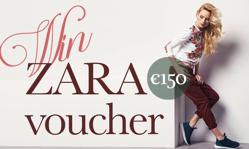 Win €150 Zara Shopping Voucher
